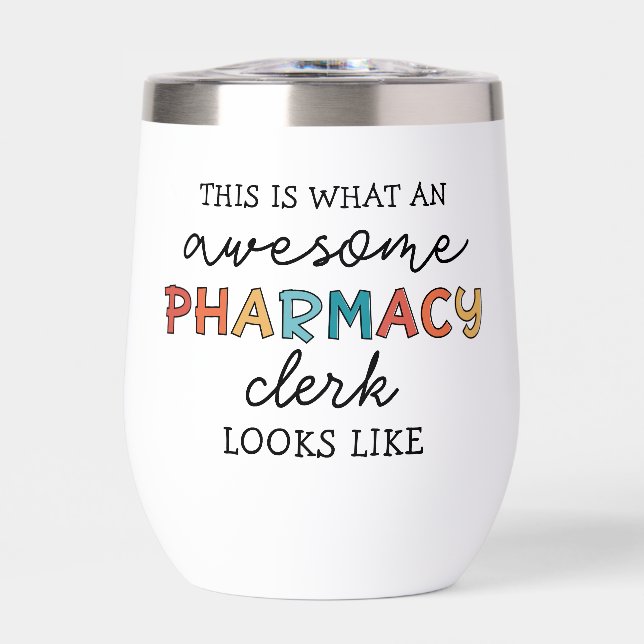 Custom Pharmacy Clerk Awesome Funny (Front)