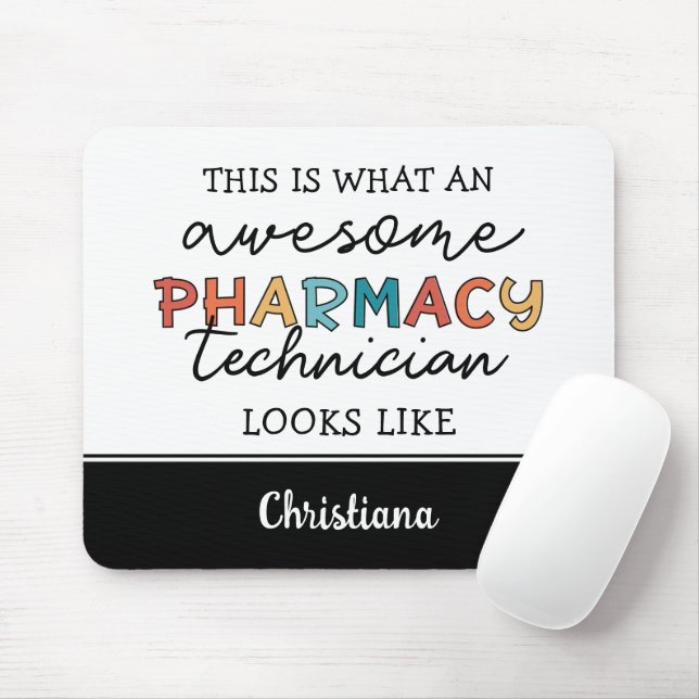 Custom Pharmacy Technician Awesome Funny Mouse Mat (With Mouse)