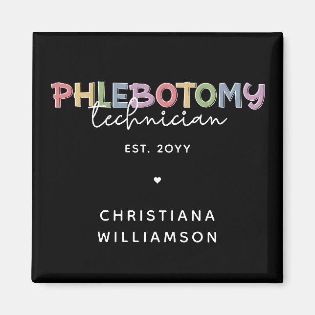 Custom Phlebotomy Technician PBT Phlebotomy Tech Magnet (Front)