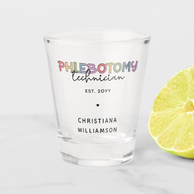 Custom Phlebotomy Technician PBT Phlebotomy Tech Shot Glass (Front)