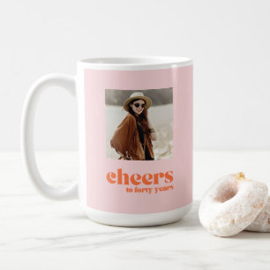 Custom photo 40th birthday cheers pink apricot  coffee mug