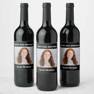 Custom Photo and Name 60th Happy Birthday Party Wine Label
