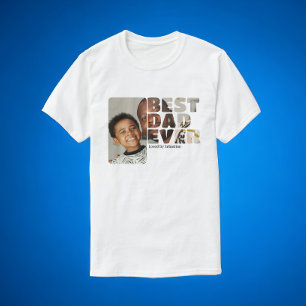 Custom Photo And Text Personalised Best Dad Ever T-Shirt