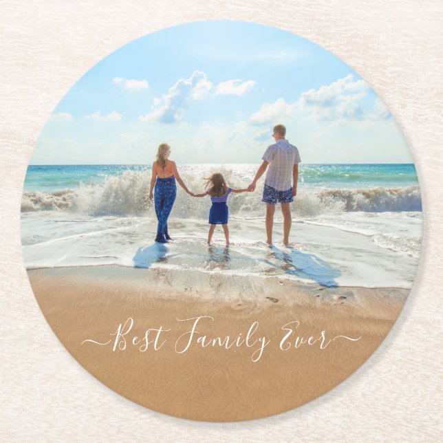 Custom Photo and Text Your Design Best Family Ever Round Paper Coaster (Front)