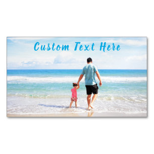 Custom Photo and Text - Your Own Design - Best DAD Magnetic Business Card