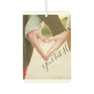 Custom Photo and Text Your Own Design - Love  Car Air Freshener