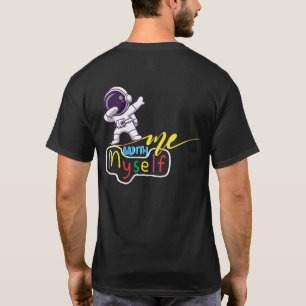 Custom Photo Astronaut With Me Myself Funn T-Shirt