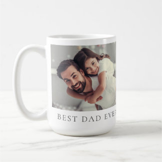 Custom Photo Best Dad Ever Coffee Mug