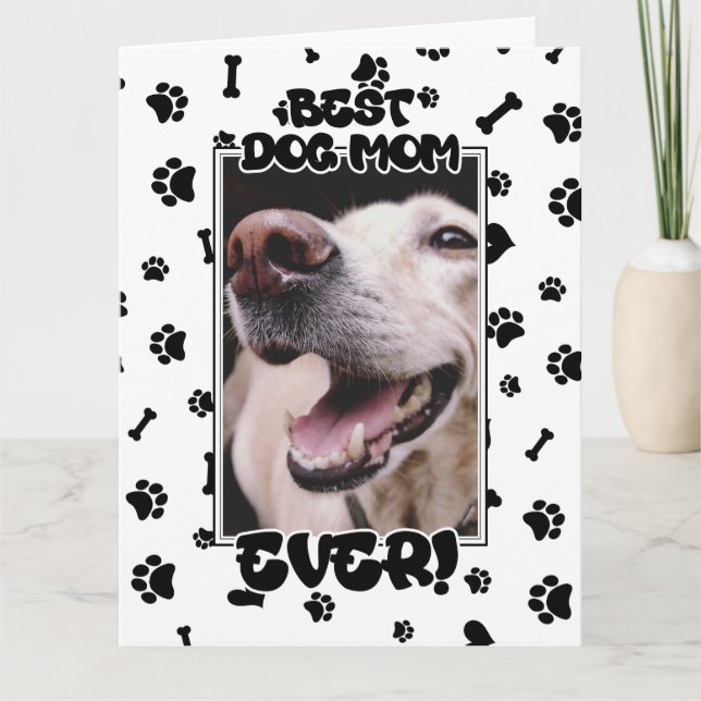 Custom Photo Best Dog Mum Ever Mothers Day Card (Front)