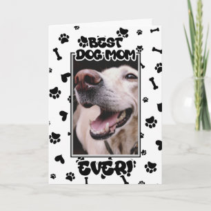 Custom Photo Best Dog Mum Ever Mother's Day Card