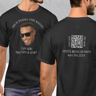 Custom Photo Buy Him A Shot Bachelor Party T-Shirt