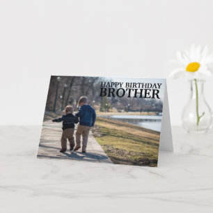 Custom Photo Collage Brother Any Age Birthday Card