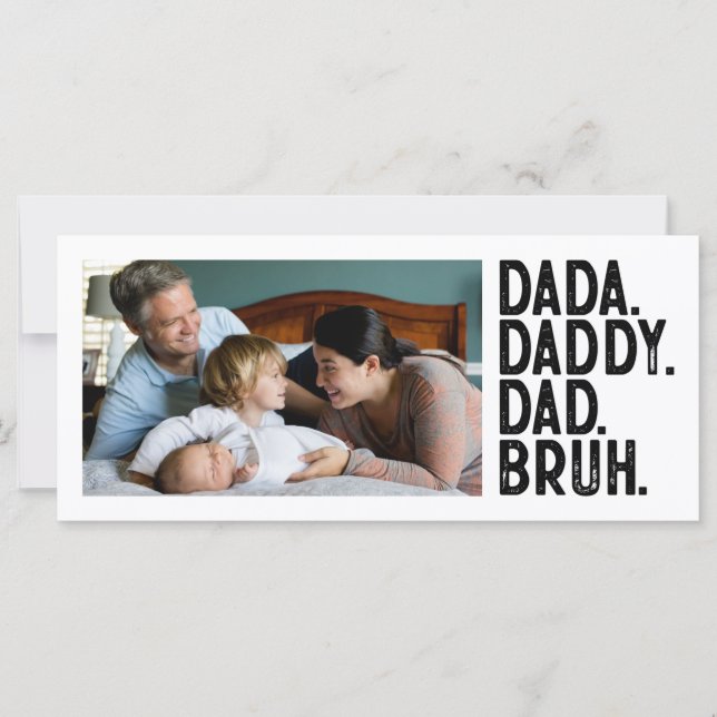 Custom PHOTO DADA DADDY DAD BRUH FATHER'S DAY card (Front)