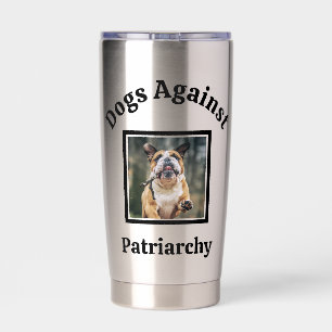 Custom Photo Dog Mum Political Coffee Lover BFF Insulated Tumbler