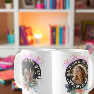 Custom Photo Empowerment, Inspirational Gift Girls Coffee Mug