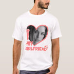 Custom Photo I Love My Girlfriend Cute Love  T-Shirt<br><div class="desc">Custom Photo I Love My Girlfriend Cute Love</div>