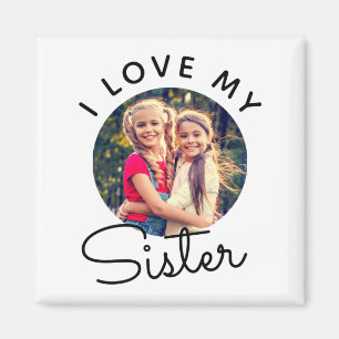 Custom Photo I Love My Sister Siblings T Shirt Magnet