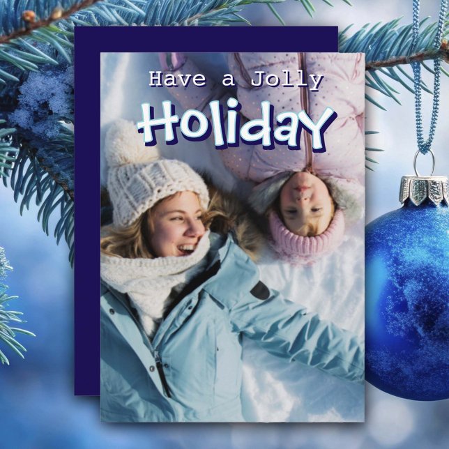 Custom Photo Jolly Holiday Flat Holiday Card (Creator Uploaded)