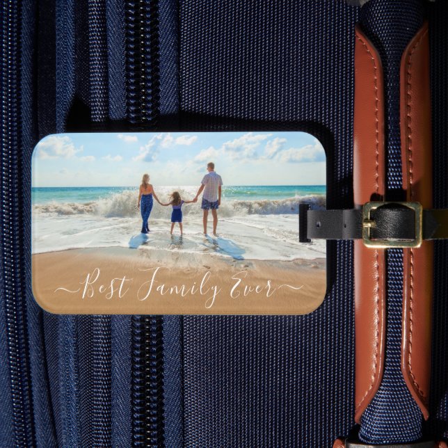 Custom Photo Luggage Tag Your Best Family Ever (Front Insitu 4)