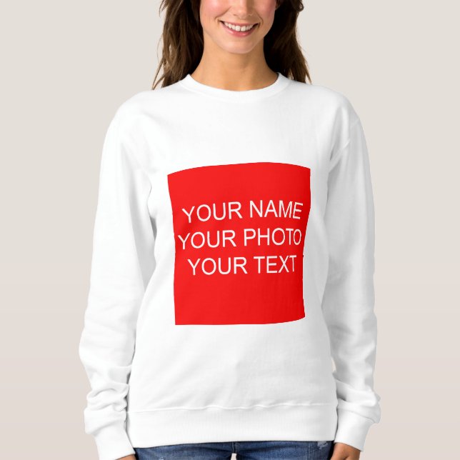 Custom Photo Name Text Personalised  Sweatshirt (Front)