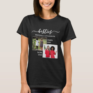 Custom Photo Now Then BESTIES BFF T-Shirt