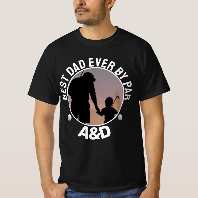  Custom Photo personalised Best Dad Ever  T-Shirt (Front)
