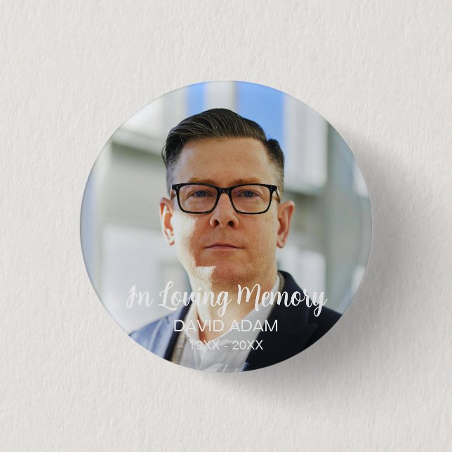 Custom Photo Personalised Memorial Tribute Funeral 3 Cm Round Badge (Front)