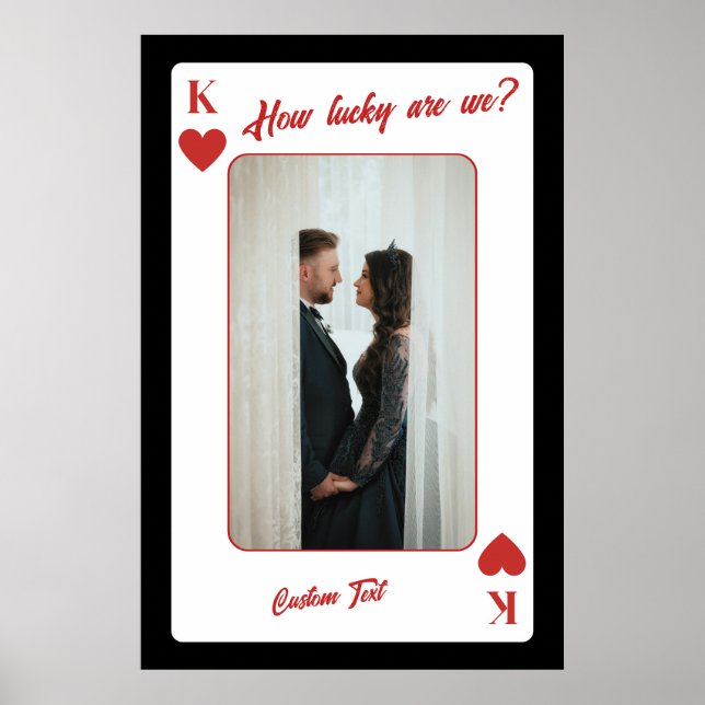 Custom Photo Playing Card | How Lucky Are we Poster (Front)