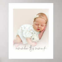 Custom Photo Quote Remember This Moment New Baby
