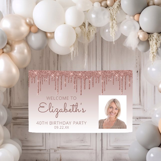Custom Photo Rose Gold Glitter Drip 40th Birthday Banner (Creator Uploaded)