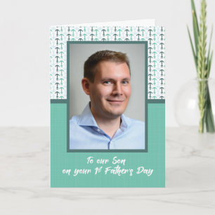 Custom Photo, Son First Fathers Day Anchors Card