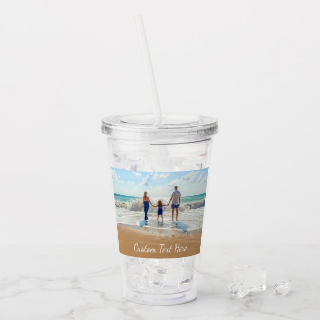 Custom Photo Text Acrylic Tumbler Your Own Design (Front Ice)