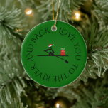 Custom photo text christmas rower green ceramic tree decoration<br><div class="desc">A lovely Christmas ornament with a rowing theme. On one side is a pictogram rower transporting a heart,  with text which you can edit: "LOVE YOU TO THE RIVER AND BACK". On the other side,  upload your favourite rowing photo.</div>