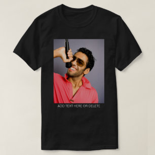 Custom Photo Text  T-Shirt