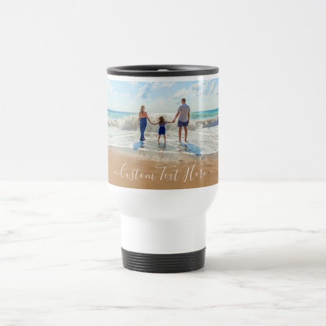 Custom Photo Text Travel Mug Your Family Photos (Center)