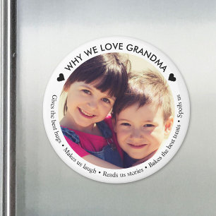 Custom Photo Why We Love Grandma Magnet
