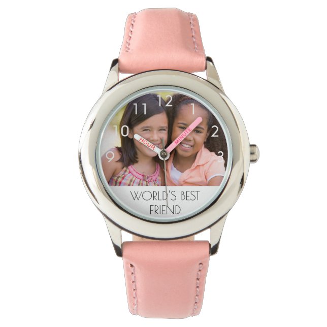 Custom photo world's best friend text girl watch (Front)