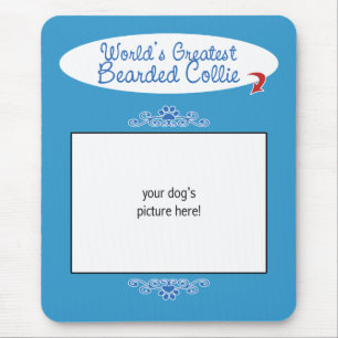 Custom Photo! Worlds Greatest Bearded Collie Mouse Mat