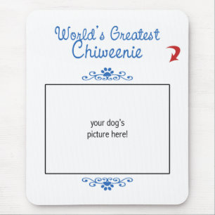 Custom Photo! Worlds Greatest Chiweenie Mouse Mat