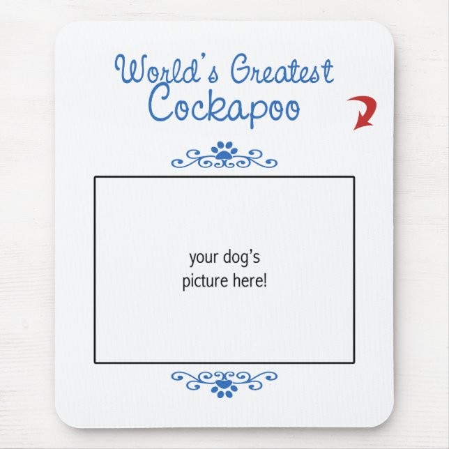 Custom Photo! Worlds Greatest Cockapoo Mouse Mat (Front)