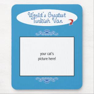 Custom Photo! Worlds Greatest Turkish Van Mouse Mat