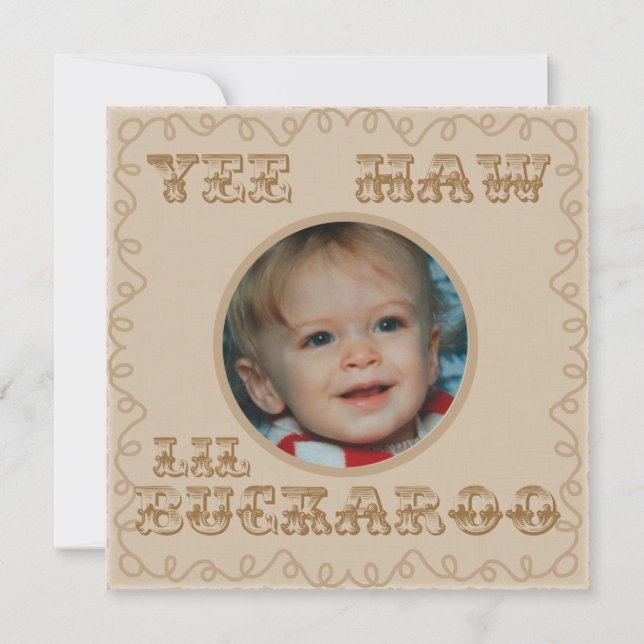 Custom Photo Yee Haw Buckaroo Invitations (Front)
