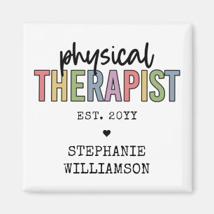 Custom Physical Therapist PT Graduation gifts Magnet