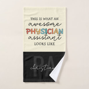 Custom Physician Assistant Funny Awesome PA Gifts Hand Towel
