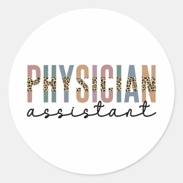 Custom Physician Assistant Physician Associate Classic Round Sticker (Front)
