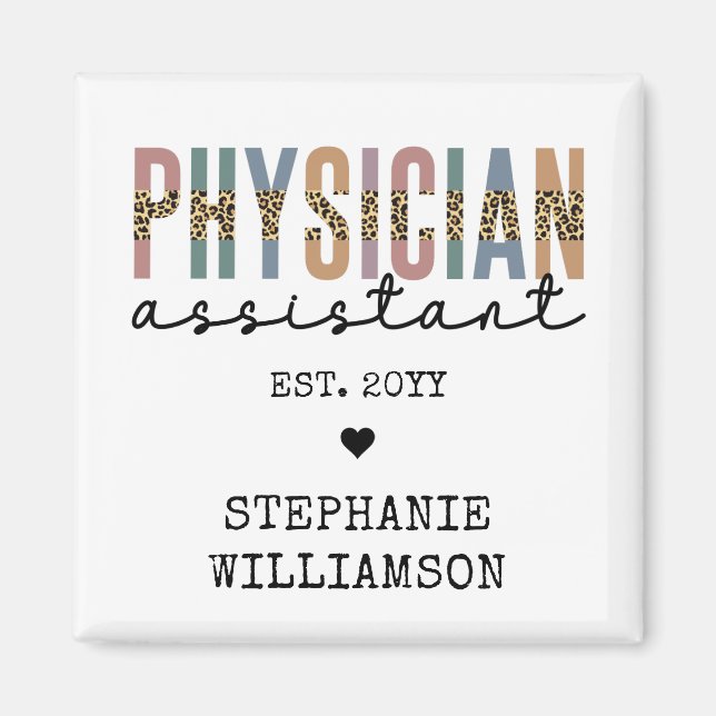Custom Physician Assistant Physician Associate Magnet (Front)