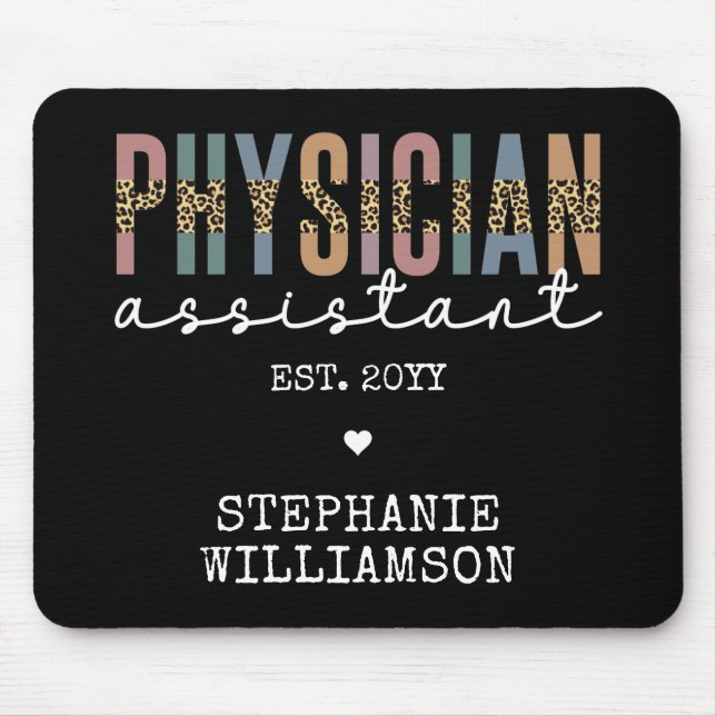 Custom Physician Assistant Physician Associate PA  Mouse Mat (Front)