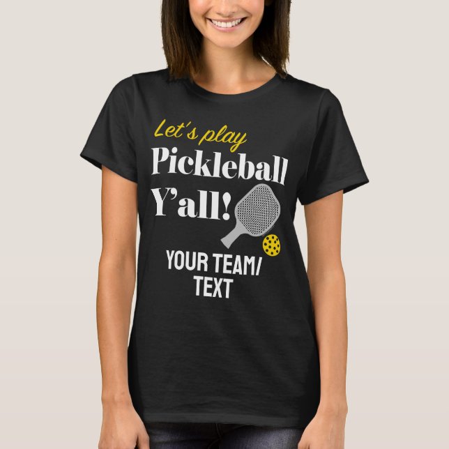Custom Pickleball Team Shirt Add Your Text Club (Front)