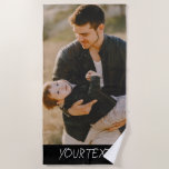 Custom Picture Personalised Photo with Text  Beach Towel<br><div class="desc">Personalised picture beach towels with your own custom photo printed on them and your text . A great birthday gift idea for friends or family.</div>