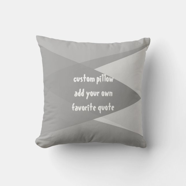 custom pillow add your own quote modern chic (Front)